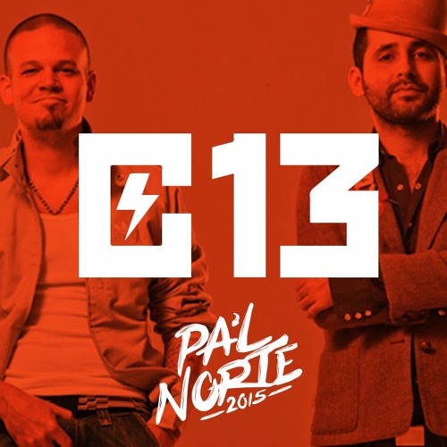 Pal' Norte - Calle 13 (En Vivo)