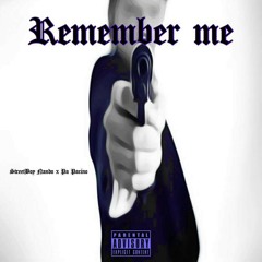 SB Nando ft. PA Pacino- Remember Me