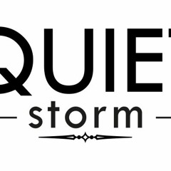 Quiet Storm