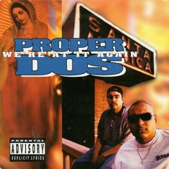 Proper Dos - Sumthin' Ta Bump