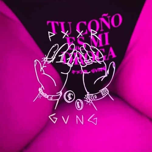 PXXR GVNG - Tu Coño Es Mi Droga (Oficial)
