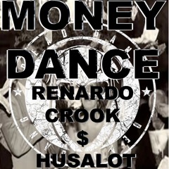 Money Dance- featuring Husalot