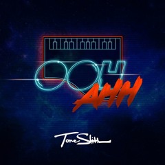 Tone Stith - Ooh Ahh (Thru The Door)