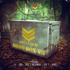 T>I - Regulate - Ammo Box V3 - Natty Dub Recordings - Out Now