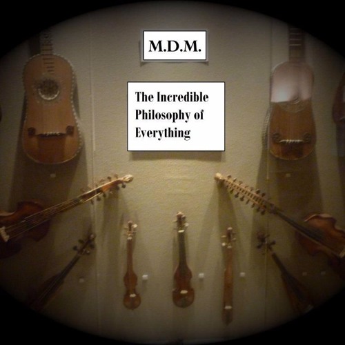 The Incredible Philosophy Of Everything