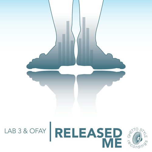 "Released Me" Lab3&Ofay Free Download