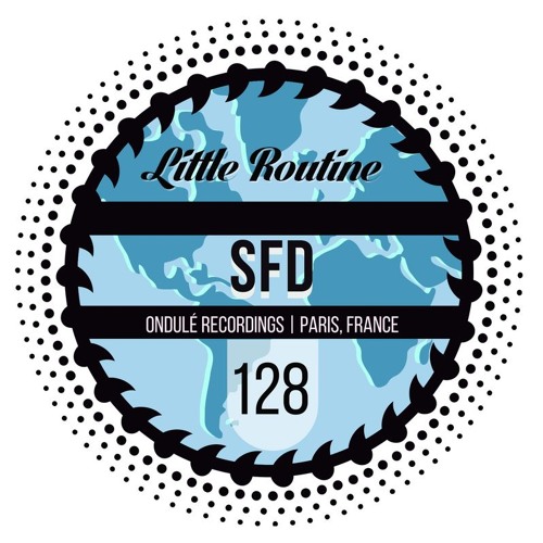 SFD - Little Routine #128 (2016)