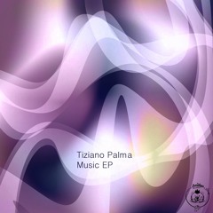 Tiziano Palma - Music (Original mix) SCEDIT