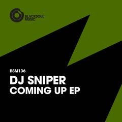 Dj Sniper - Coming Up