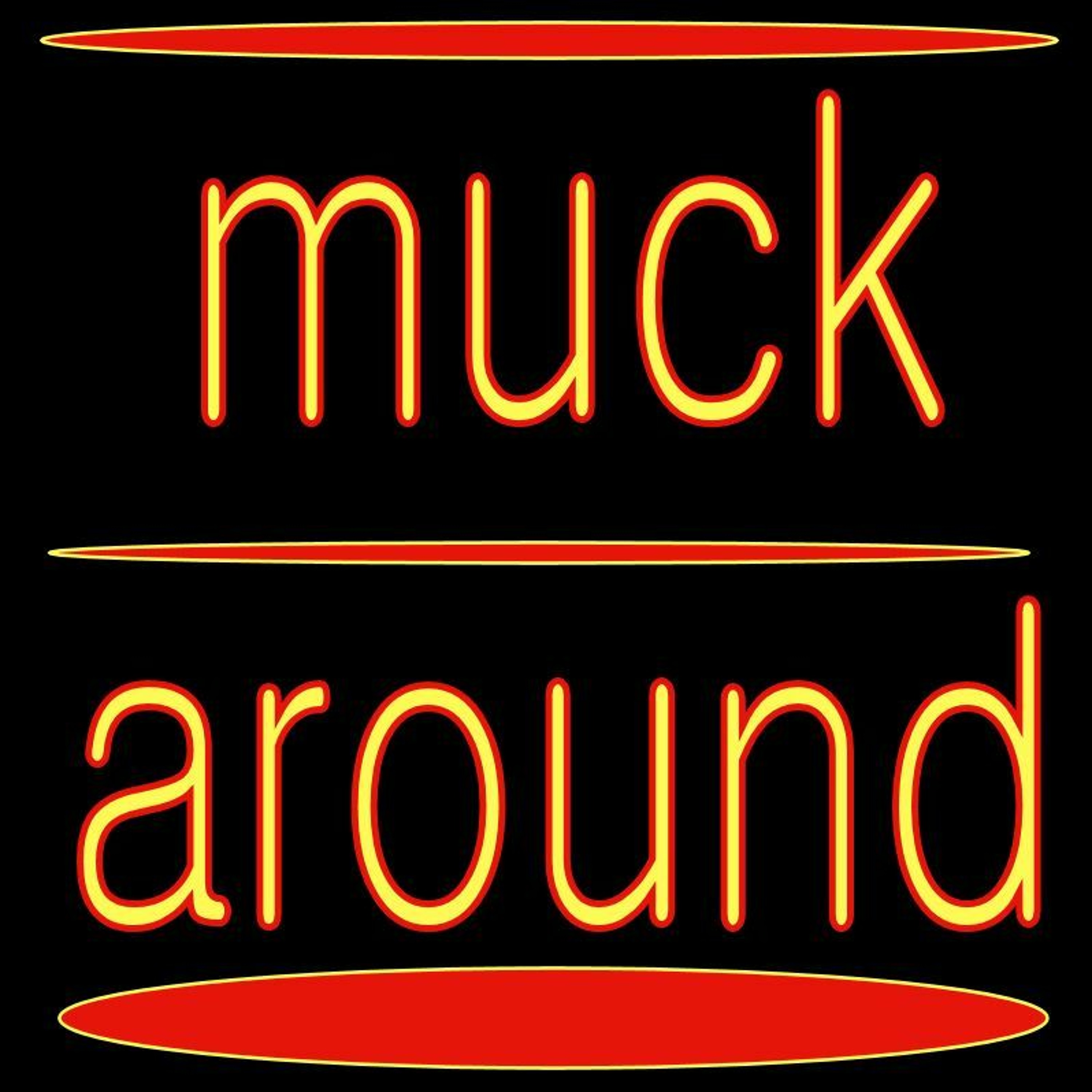 Muck Around episode artwork