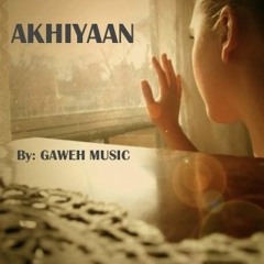 Akhiyaan Udeek Diyaa