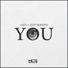Axol x Alex Skrindo - You