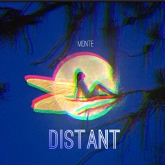 Distant - Monte