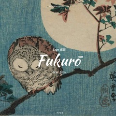 Fukurō (Feat. Jåmvvis)