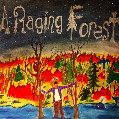 Stream A Raging Forest | Listen to A Raging Forest playlist online for ...