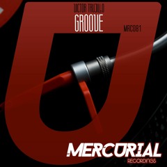 MRC081 Victor Trujillo - Groove (Original Mix)