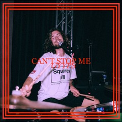 Can't Stop Me (Demo) [Produced by The DrumKeys & GYYPS]