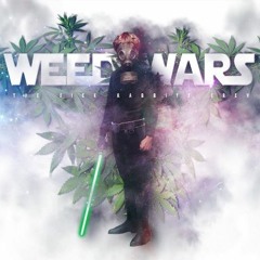 Sick Rabbits Crew - The Weed Wars (Star Wars Remix)