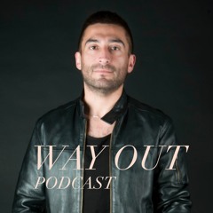 WAY OUT PODCAST @ERASILVA