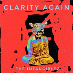 Clarity Again - prod by Intangiblez