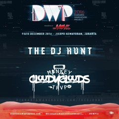 CLOUDYCLOUDS DWP DJ HUNT 2016