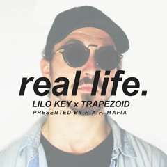 Lilo Key - Real Life (prod. By Trapezoid)