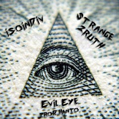 Evil Eye feat. Strange 2ruth (prod. Hanto)