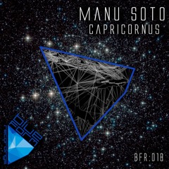 BFR: 018 Manu Soto - Capricornus EP