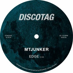MTJUNKER - Edge 12" (DTAG002)