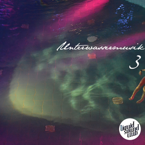 Mix: Unterwassermusik 3 (live recorded at Liquid Sound Festival, 05.11.2016)