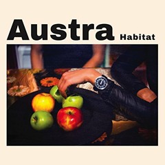Austra - Habitat (Jan Fedorowicz reThink X)