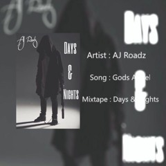 AJ Roadz - Gods Angel