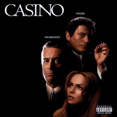 Casino (Neva Been On) ft Shaboozey (Prod. Nu$e)