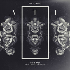 Lately (feat. Asante) by ATU
