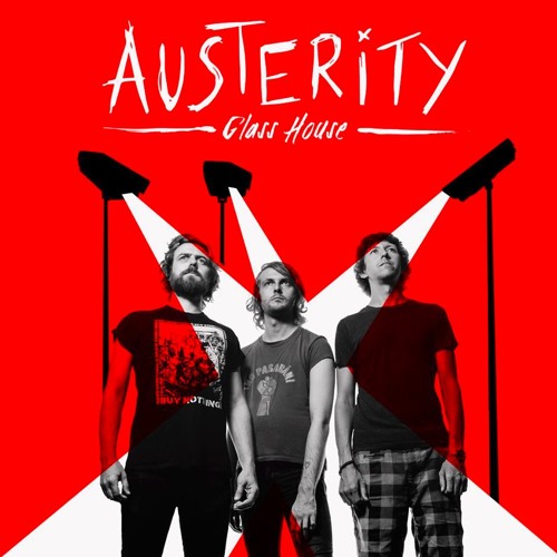 Stream Glass House by Austerity Listen online for free on SoundCloud
