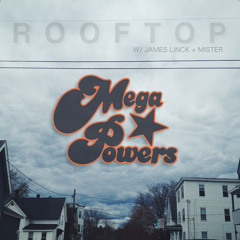 Rooftop (feat. James Linck & Mister)