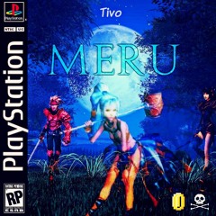 Tivo - Meru (Prod by ThatGuyBlackTriforce)