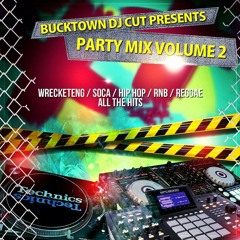 DjCut Bucktown - Party Mix Vol2 .... Bouyon Vibes