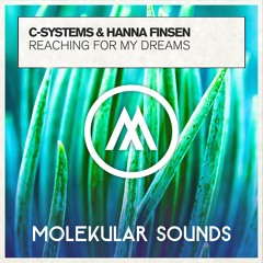 C-Systems & Hanna Finsen - Reaching For My Dreams (Original Mix)