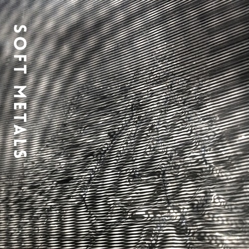 Soft Metals Pt 2
