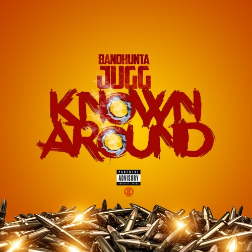 Lor jugg "known Around " [prod by CM$ x PYREX x MILLZ x YG