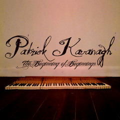 Patrick Kavanagh - The Beginning of Beginnings