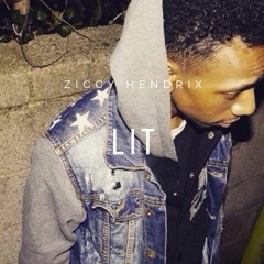 Lit - Ziggy Hendrix