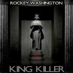 King Killer (feat. Dj Rockwell)