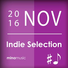 Indie Selection Noviembre 2016