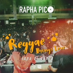 Rapha Pico - Reggae Brings Love (Inna Di Dance) [Pico Productions 2016 ] #FreeDownload