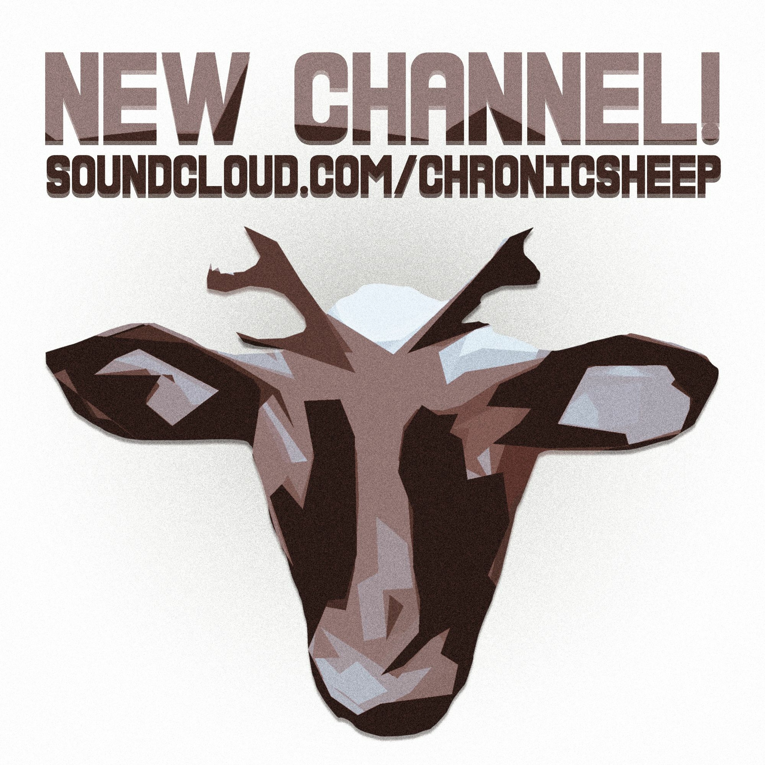 NEW CHANNEL!! soundcloud.com/chronicsheep episode artwork