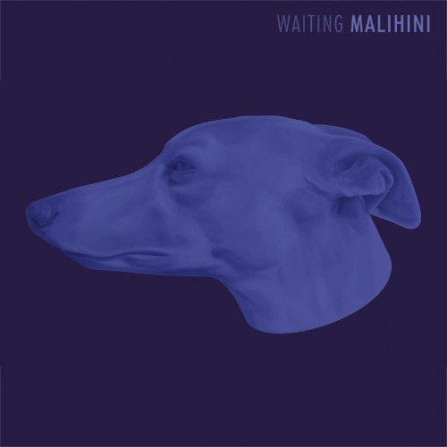 Malihini - Waiting