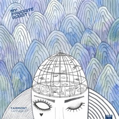 Fairmont - Loose Teeth