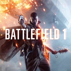 Battlefield 1 - Soundtrack - Zajdi Zajdi
